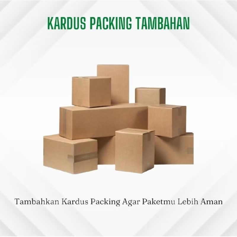 

KARDUS TAMBAHAN UNTUK PACKING SUPAYA LEBIH AMAN