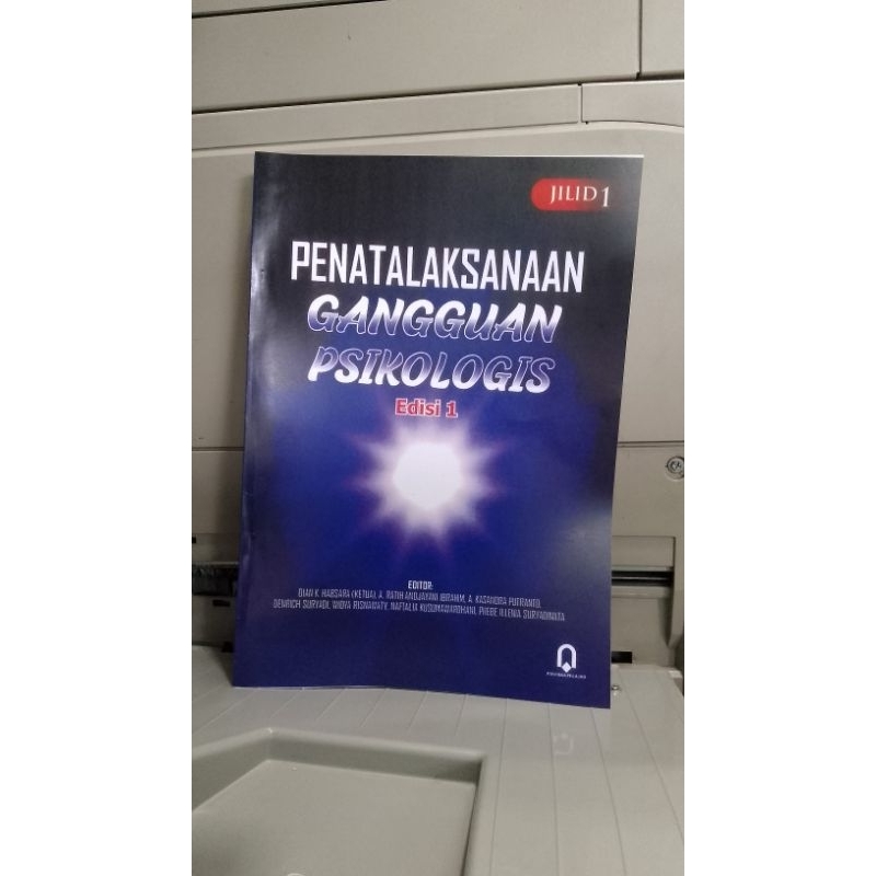 PENATALAKSANAAN GANGGUAN PSIKOLOGIS JILID 1 ( EDISI 1 )