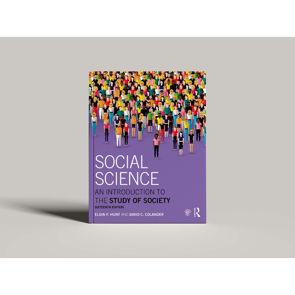 Social Science An Introduction To The Study Of Society