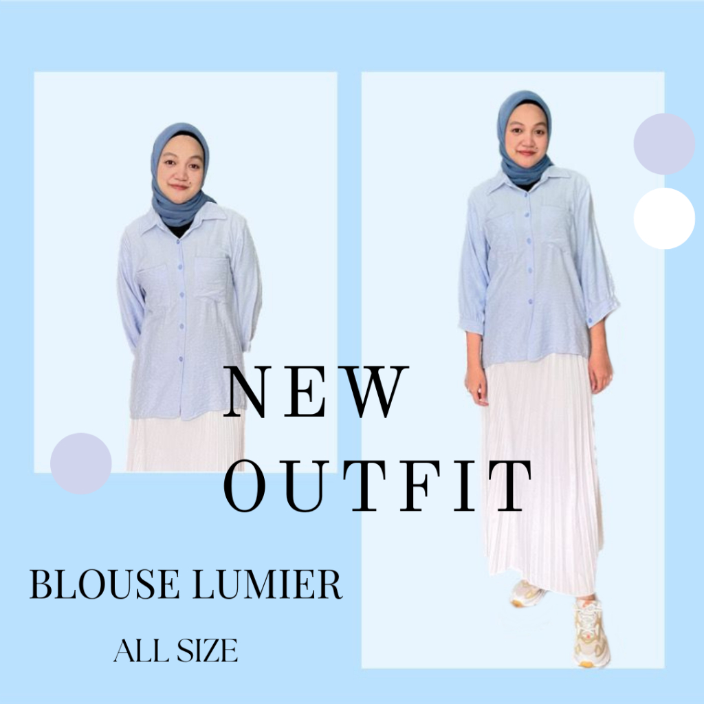 BLOUSE LUMIER, KOREAN STYLE, KOREAN BLOUSE, NEW OUTFIT