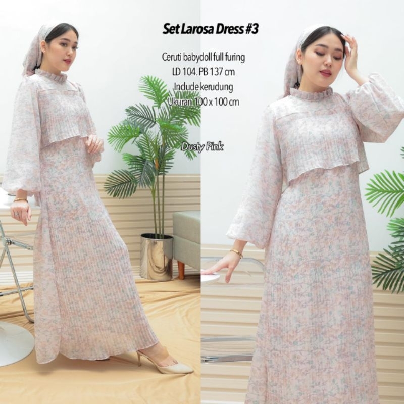 SET LAROSA DRESS CERUTI FREE HIJAB SEGI EMPAT