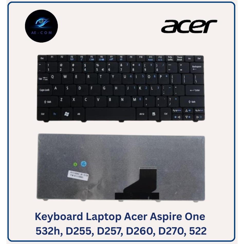 Keyboard Laptop Acer Aspire One 532h, D255, D257, D260, D270, 522 Netbook Hitam