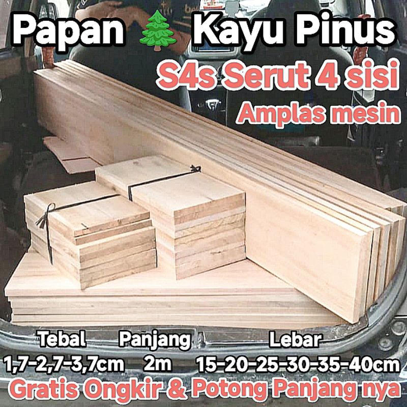 Papan s4s kering oven. tebal 2,7 - 3,7cm  x lebar 30-55cm x Panjang 2m. serut amplas halus 4 sisi. k