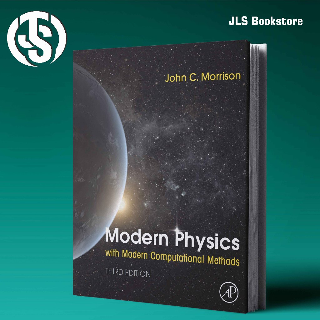 Modern Physics with Modern Computational Methods