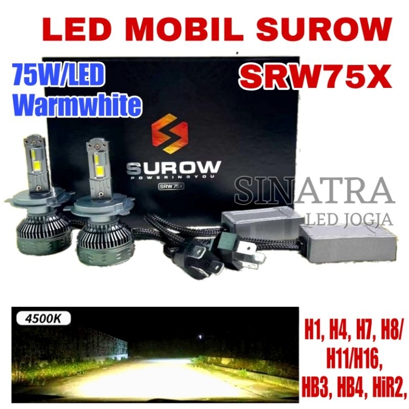 Lampu Mobil Surow SRW75X 4500K 6500K Putih Warmwhite H11 H4 HB3