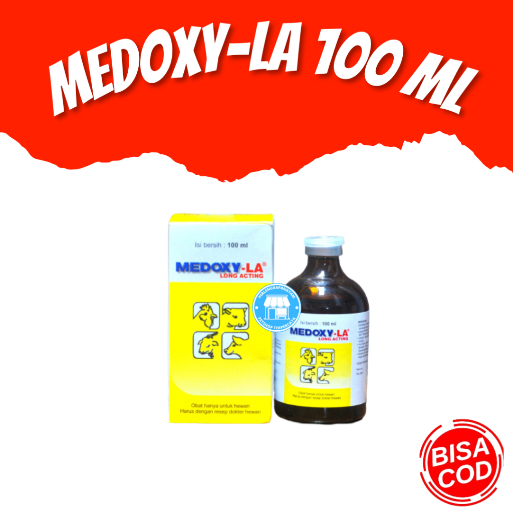 MEDOXY LA-100 ml Medoxy LA 20 ML Obat Unggas Medoxy LA