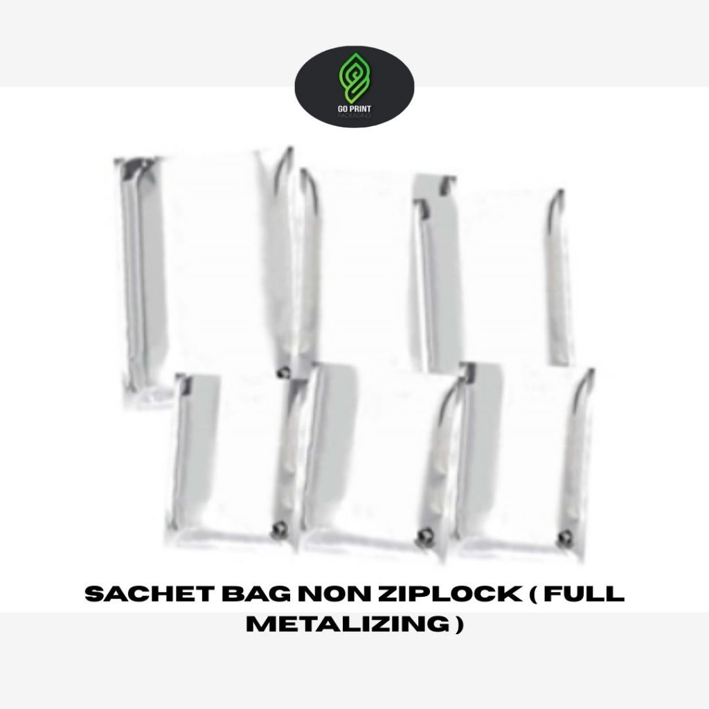 Sachet Bag Non Ziplock ( Full Metalizing )