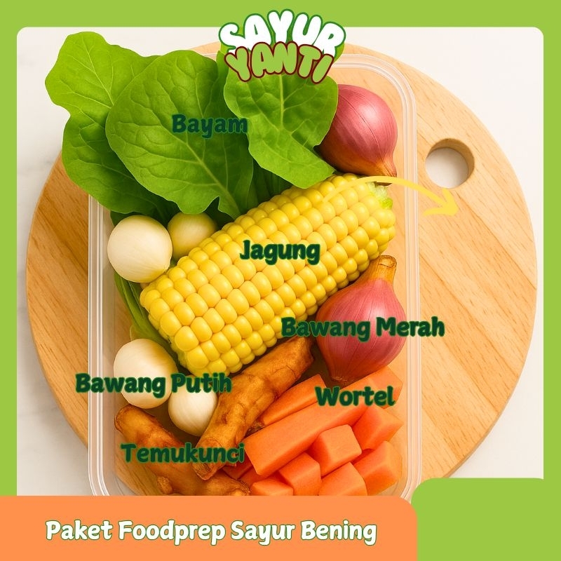 

[KIRIM INSTAN] Paket Foodprep Sayur Bening - Sayur yanti