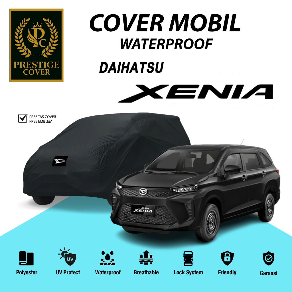 Cover Mobil Daihatsu Xenia / Sarung Mobil All New Xenia / Selimut Mobil Xenia Lama / Penutup Mobil X