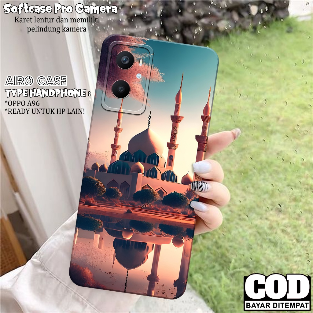 Case OPPO A96 - Softcase OPPO A96 - Fashion Case MASJID - Casing OPPO A96 - Softcase Pro Camera - Tp