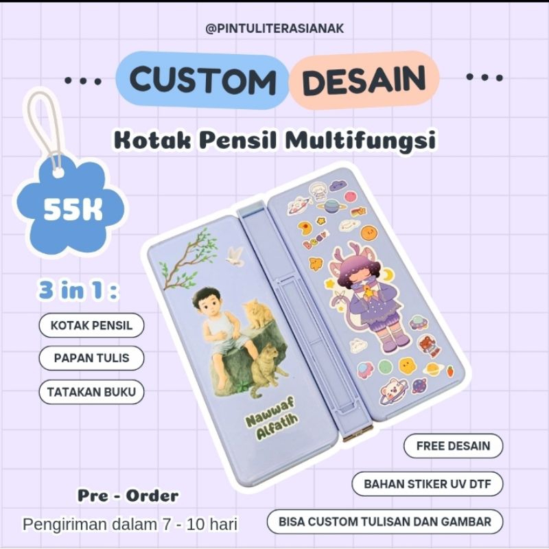 

Kotak Pensil Mutifungsi Custom Desain || 3 in 1 : Kotak Pensil + Tatakan Buku + Papan Tulis