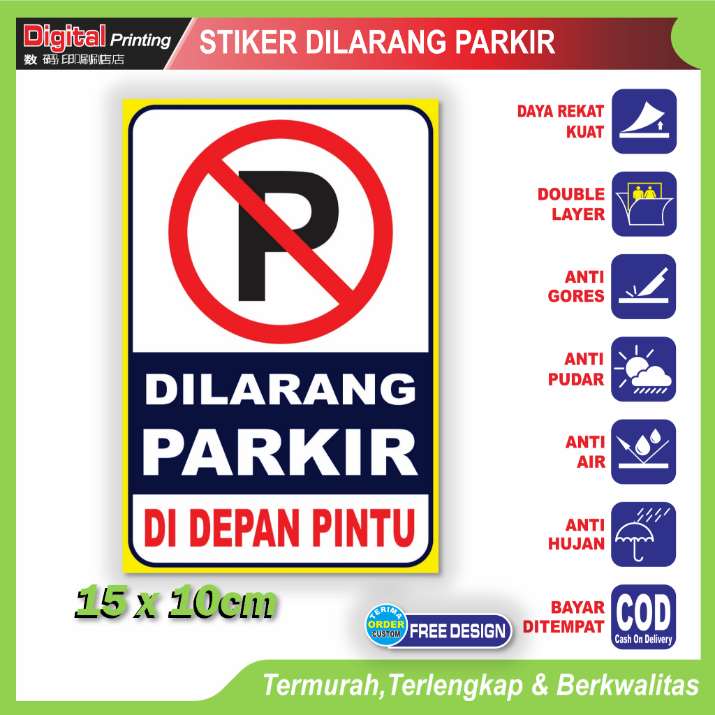 

Stiker tulisan dilarang parkir depan pintu peringatan bebas kendaraan area rumah toko kantor