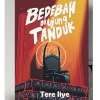 BEDEBAH di ujung TANDUK