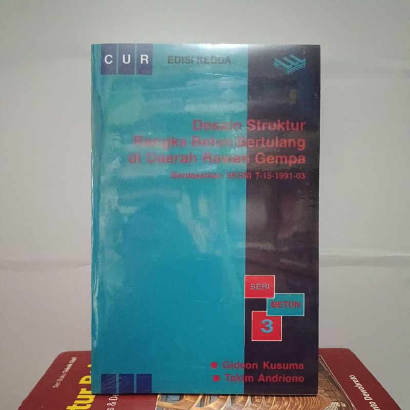 DESAIN STRUKTUR RANGKA BETON BERTULANG DI DAERAH RAWAN GEMPA.