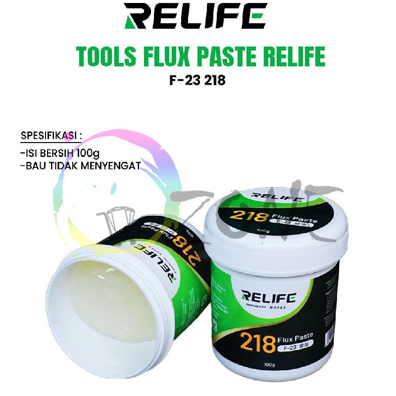 FLUX PASTA SOLDER - BGA SOLDER PASTE RELIFE F-23 218 100G