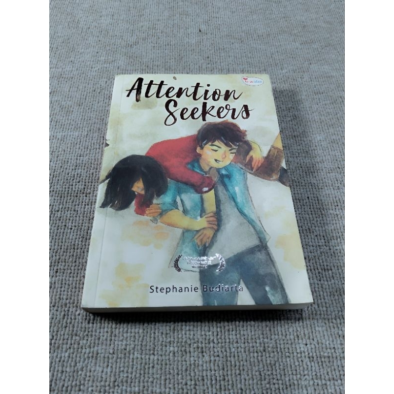 ( PROMO BUKU MURAH ORIGINAL ) BUKU NOVEL / REMAJA / DEWASA / ROMANCE / FIKSI / ATTENTION SEEKERS - S