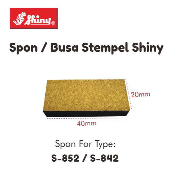 

Spon/Busa/Bantalan Shiny Type S-852 / S-842