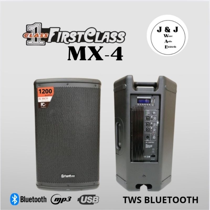 SPEAKER AKTIF 15 INCH FIRSTCLASS MX4 1200 WAT SPEAKER AKTIF 15 INCH FIRSTCLASS