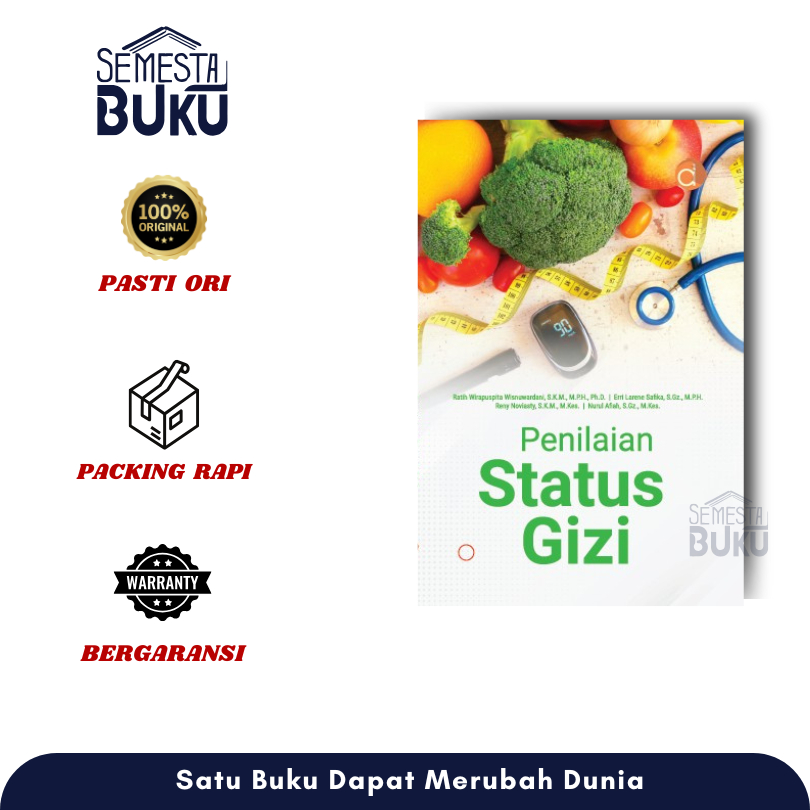 Buku Penilaian Status Gizi  - Buku Gizi