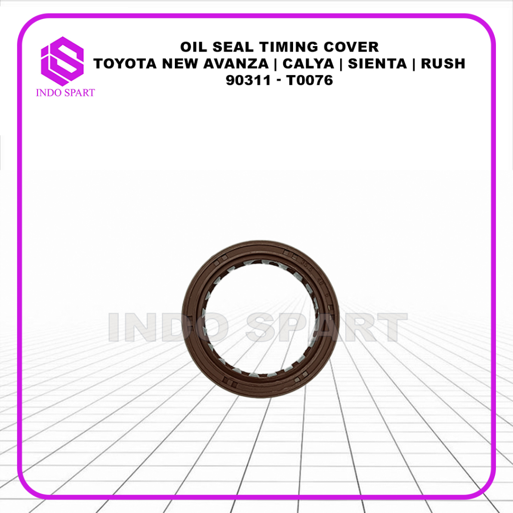 oil seal timing cover toyota new avanza calya sienta rush 90311-T0076
