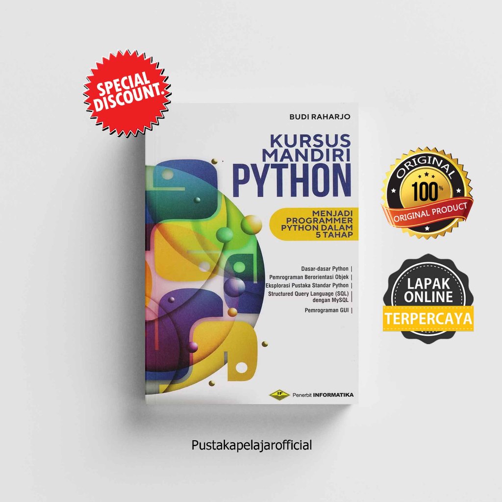 Buku Kursus Mandiri PYTHON Menjadi Programmer Python Dalam 5 Tahap - Budi Raharjo - Informatika