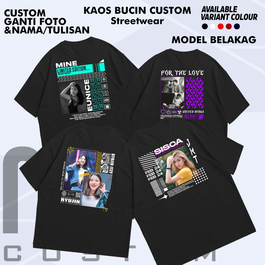 Kaos Custom Foto Bucin Streetwear Pria Wanita