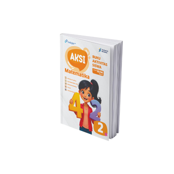Belajar Plus - Buku AKSI Matematika untuk SD/MI Kelas 2 Kurikulum Merdeka