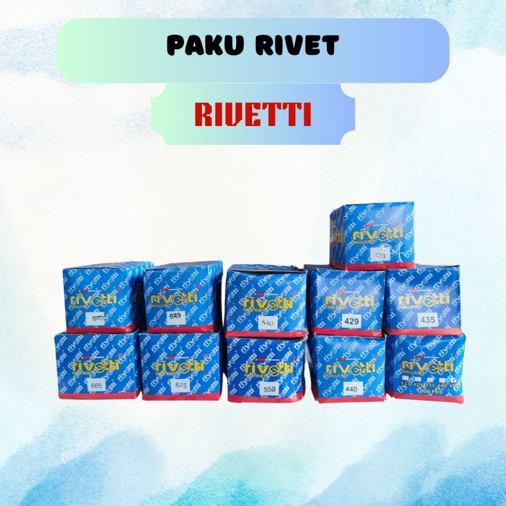 Paku Rivet 423 429 Paku Rivet 435 Paku Rivet 440 450 Paku Rivet 640 649 665 675 Rivetti