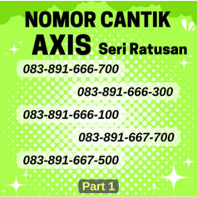 PROMO Nomor Cantik Axis Seri Ratusan Urut Spesial Termurah Terlaris (A25) - Nomor Cantik Murah Berku