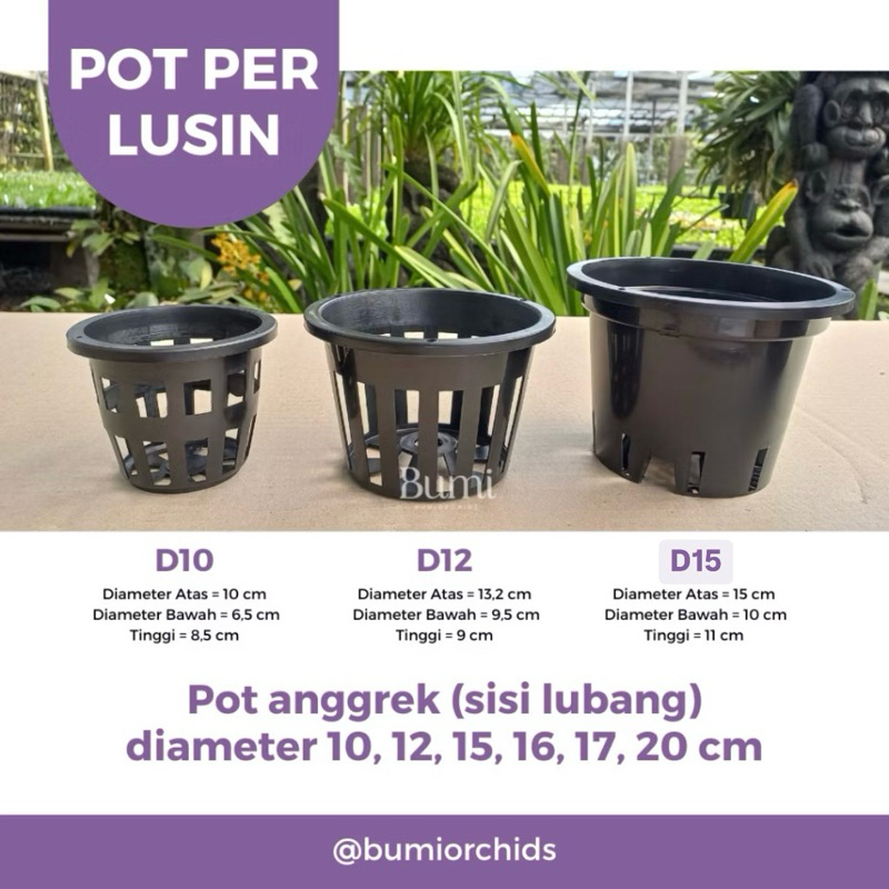 BUMI ORCHIDS LUSINAN Pot Anggrek Berlubang 10, 12, 15, 16, 17, 20 cm tanaman anti busuk plastik gros
