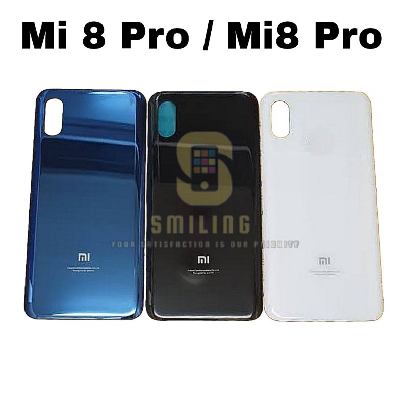 BACKDOOR BACK CASING TUTUP BELAKANG XIAOMI MI8 PRO MI 8 PRO NEW