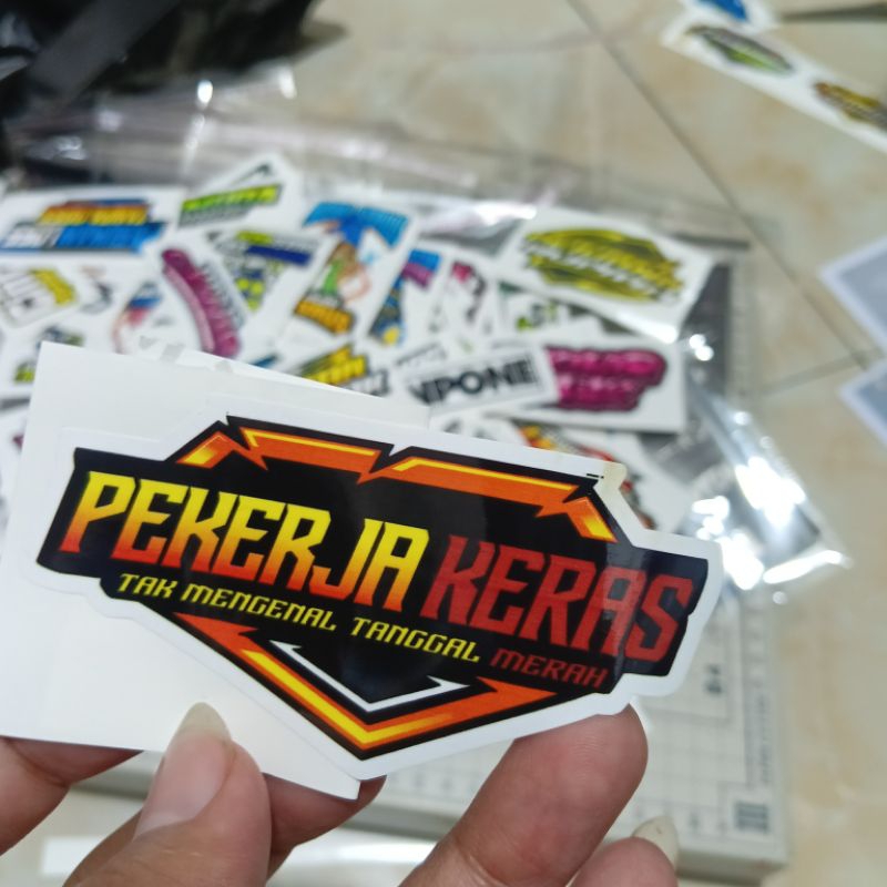 

STIKER PEKERJA KERAS