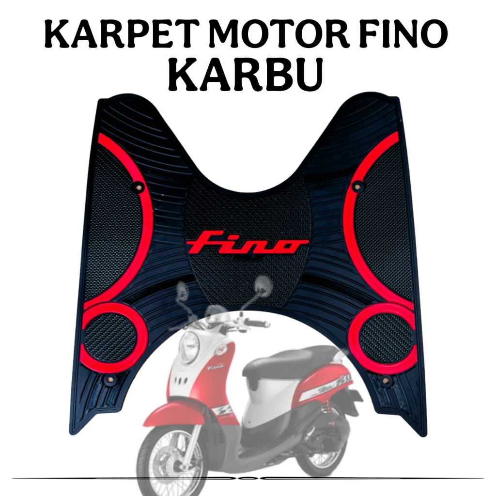 ASLY Karpet Motor Fino Karbu pnp Bahan Karet Premium Aksesoris Fino Karbu Variasi Motor Yamaha Fino 