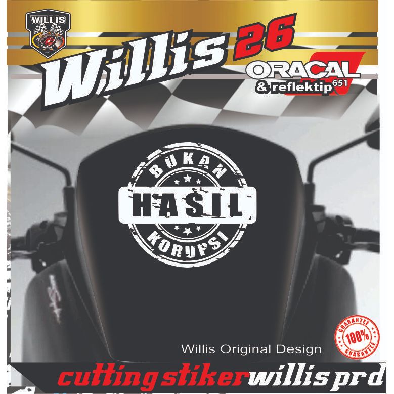 STIKER BUKAN HASIL KORUPSI CUTTING STIKER STIKER WINDSHIELD MOTOR PCX NMX ADV DLL