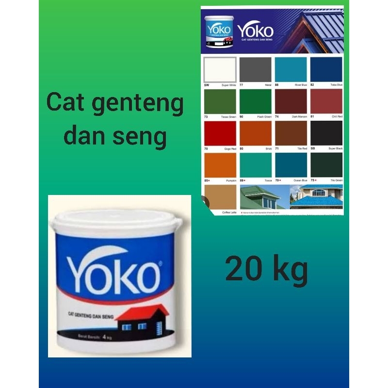 Yoko cat genteng dan seng 20 kg,cat genteng dan seng Yoko 20kg,cat Yoko genteng 20 kg