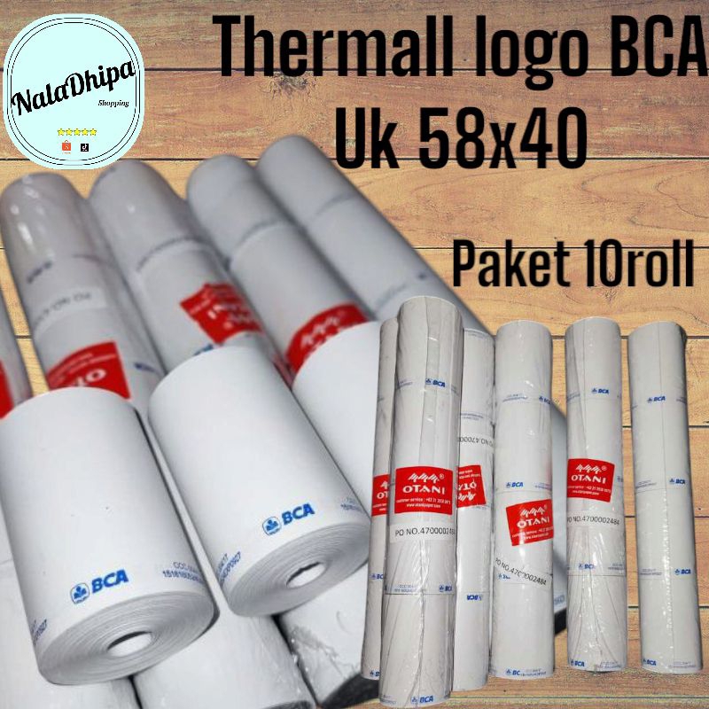 

KERTAS THERMAL Logo Bank BCA merk OTANI uk 58x38 TERMURAH