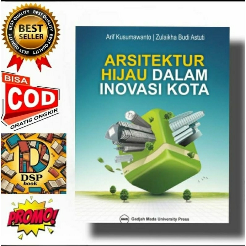 buku ARSITEKTUR HIJAU Dalam INOVASI KOTA - arif kusumawanto