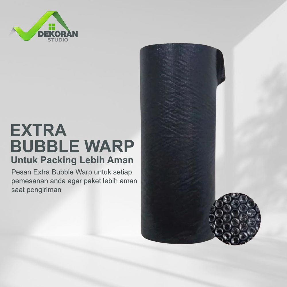 

Dekoran Studio - Extra Bubble Warp packing tambahan
