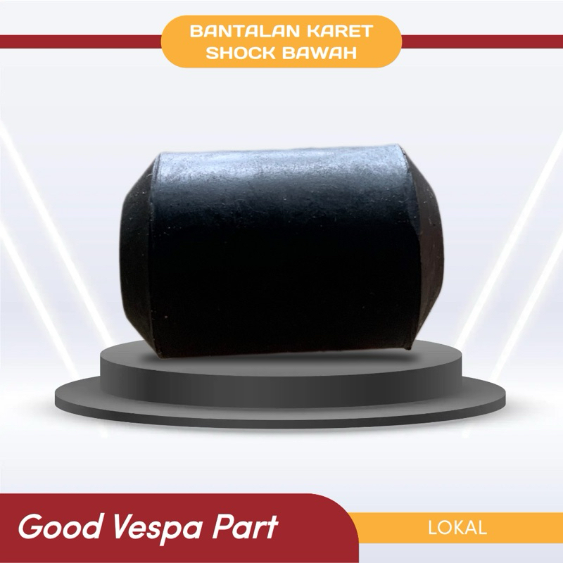 Bantalan karet Shock belakang bawah vespa