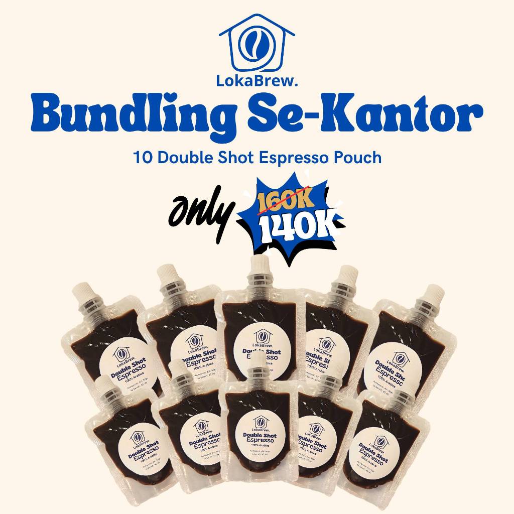 

Bundling Se-Kantor | Bundling Espresso Pouch | Bundling Kopi | 10 Pcs (10 Double Shot Espresso Pouch,)
