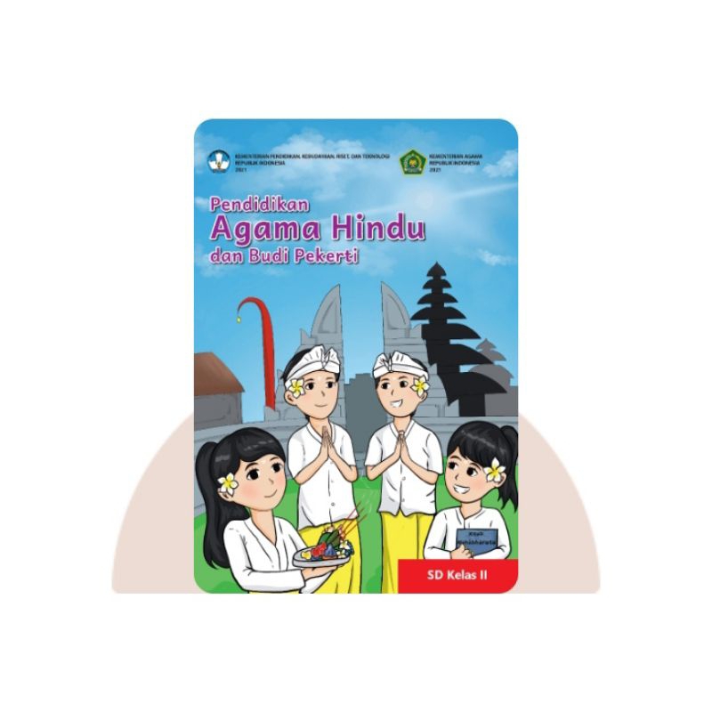 BUKU SISWA PENDIDIKAN AGAMA HINDU SD KELAS 2