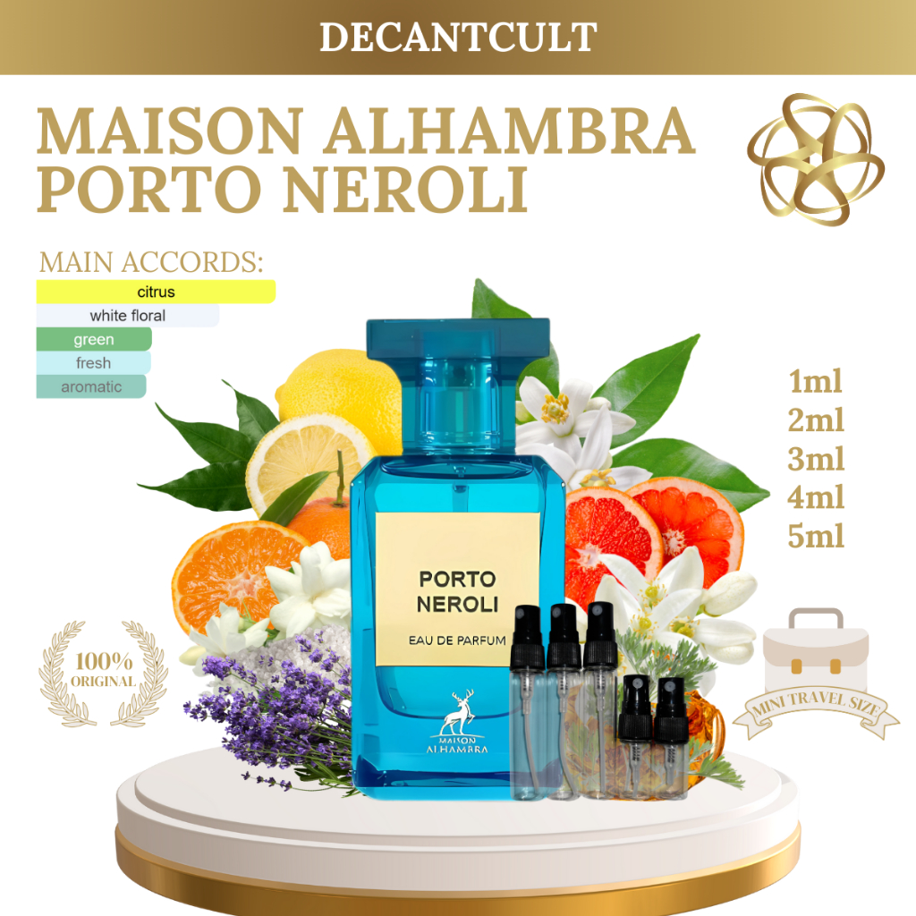 DECANT Parfum Maison Alhambra Porto Neroli EDP