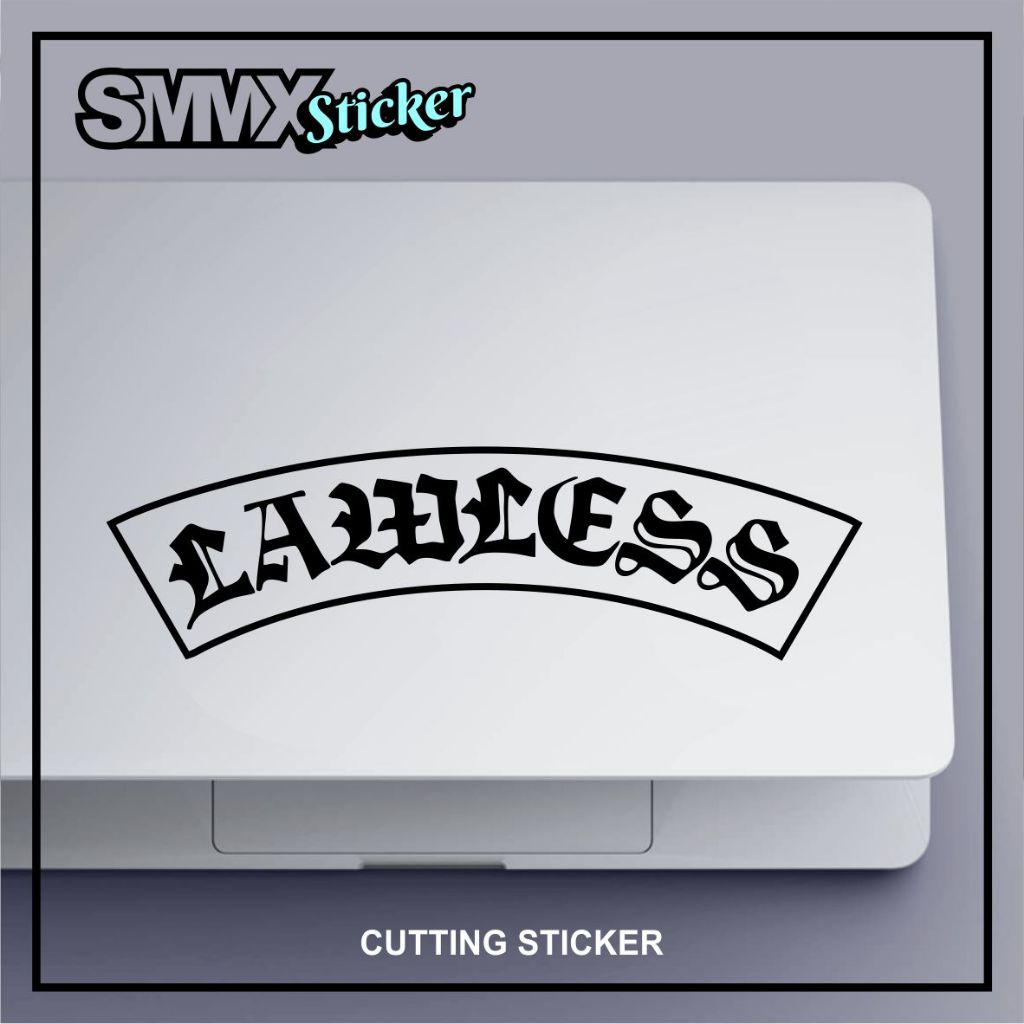 Cutting Sticker Stiker Logo Lawless Jakarta waterproof