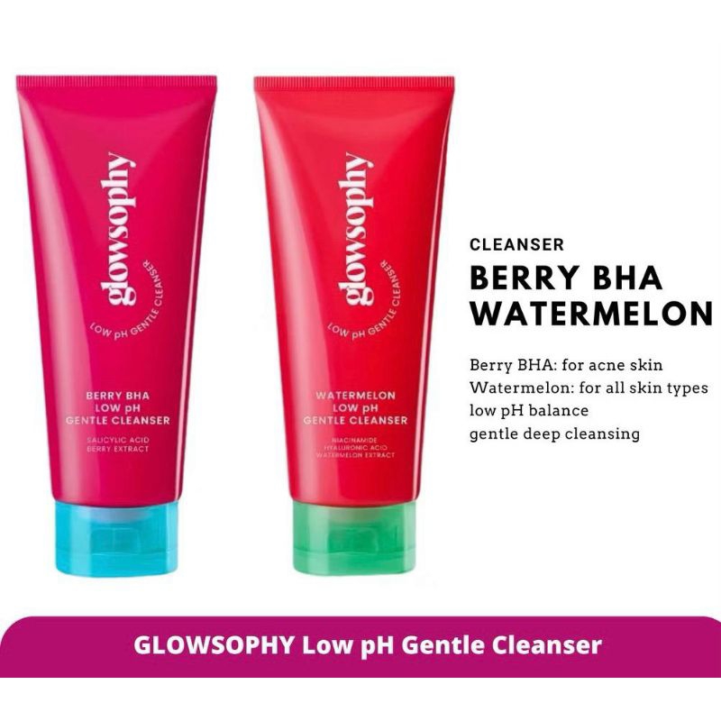 GLOWSOPHY Facial Cleanser Berry BHA Low Ph Gentle Cleanser / Watermelon Low Ph Gentle Cleanser