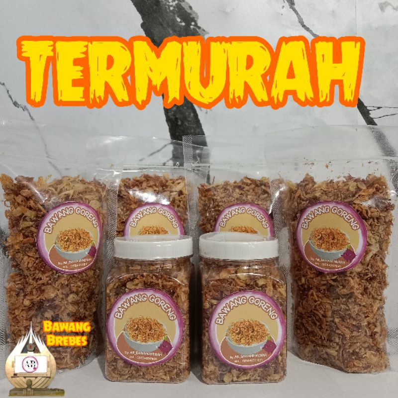 

BAWANG GORENG BREBES ORIGINAL | BAWANG GORENG GRAND A | BAWANG GORENG KUALITAS PREMIUM