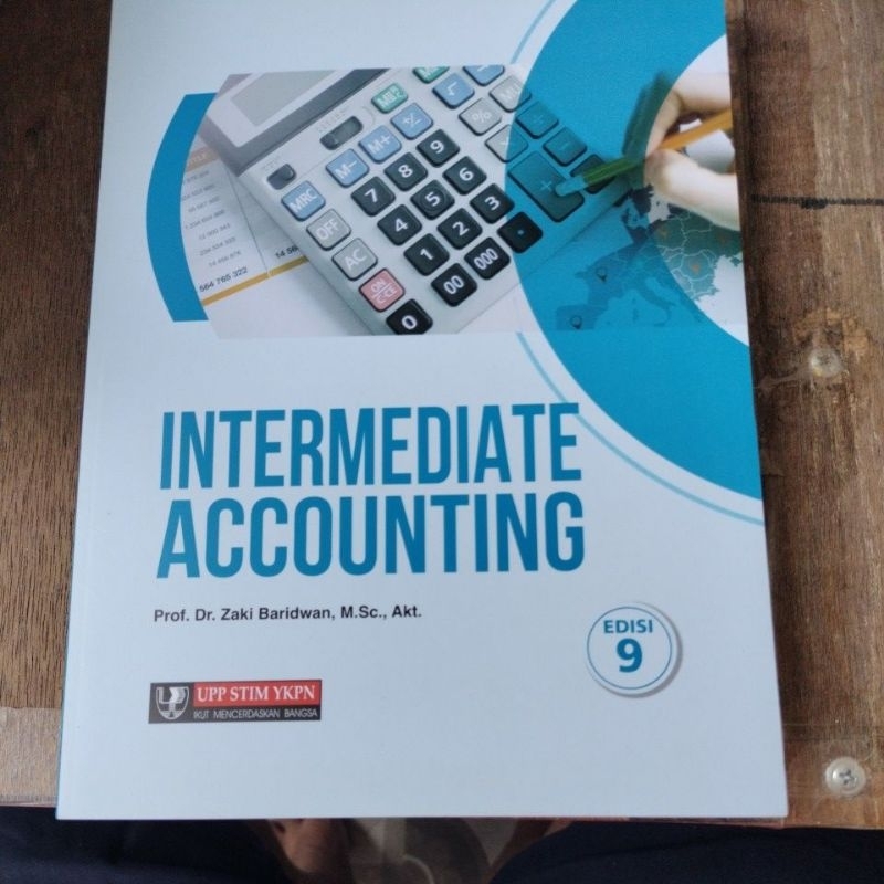 INTERMEDIATE ACCOUNTING ZAKI BARIDWAN
