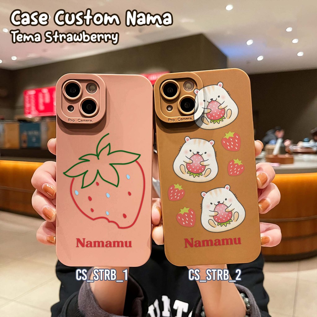 Case Custom Nama Tema Strawberry - CUSTOM CASE DESAIN CASE CUSTOM NAMA STRAWBERRY kode cs_STRB