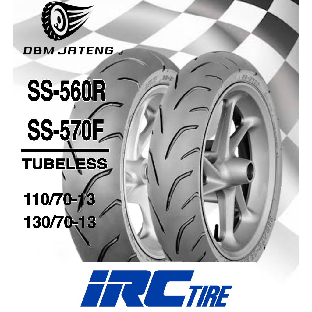 100% ORIGINAL & BARU BAN IRC  SS-560R DAN SS-570F TL TUBELESS RING 13 UKURAN 110/70-13 130/70-13 TUB