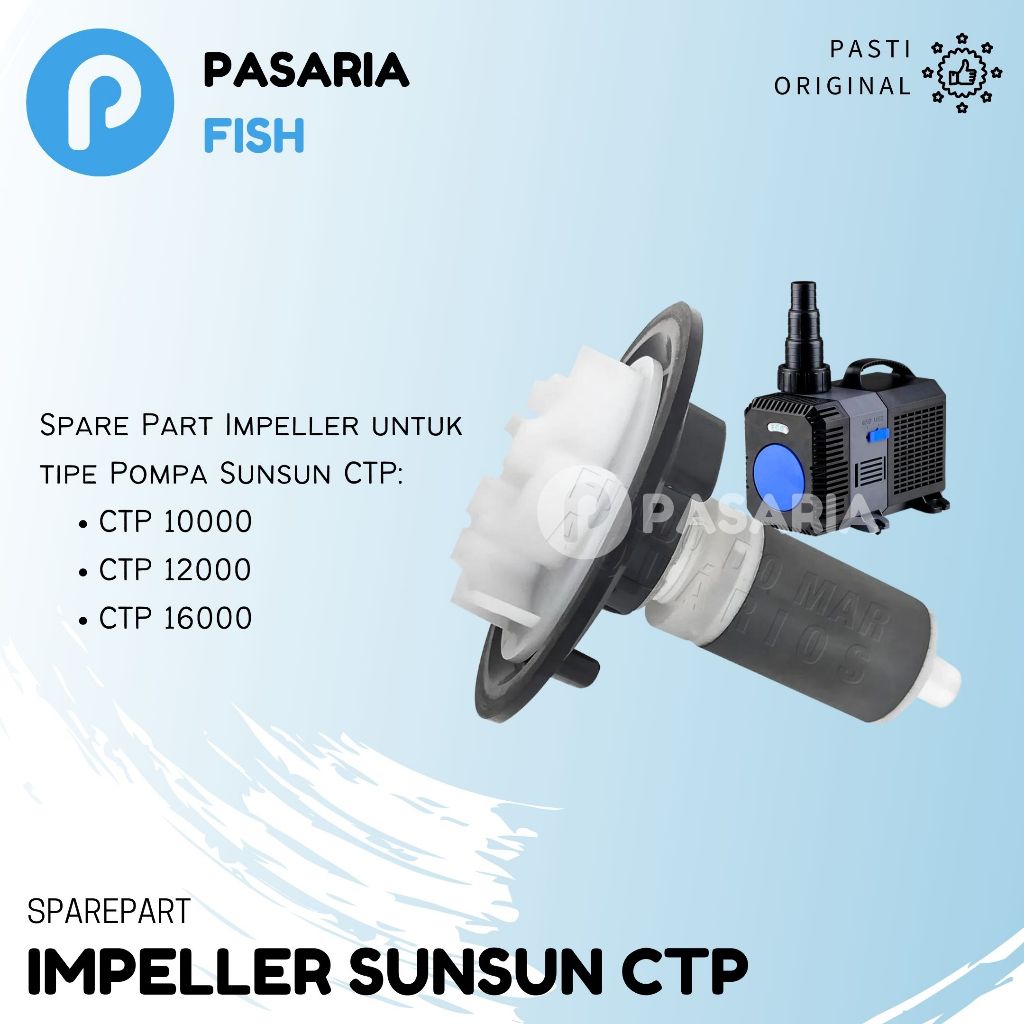 SPARE PART SUNSUN CTP IMPELLER WATER PUMP CTP 10000/16000 Baling Baling