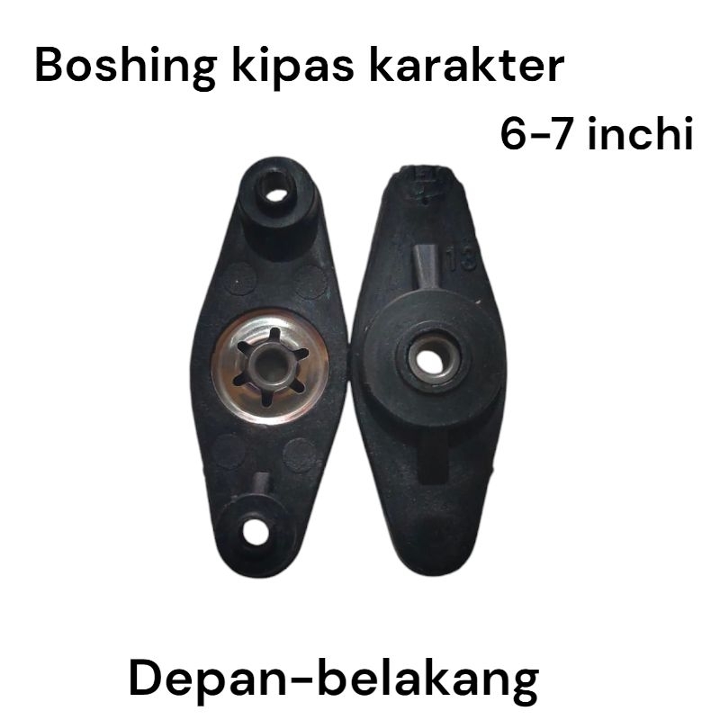 BOSHING KUPING KIPAS ANGIN KARAKTER 6 -7 INCHI